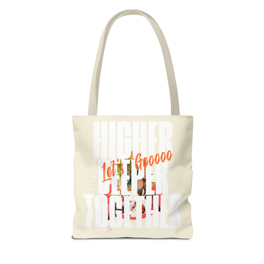 Higher Together Inspirational Tote Bag, Multiuse Carryall