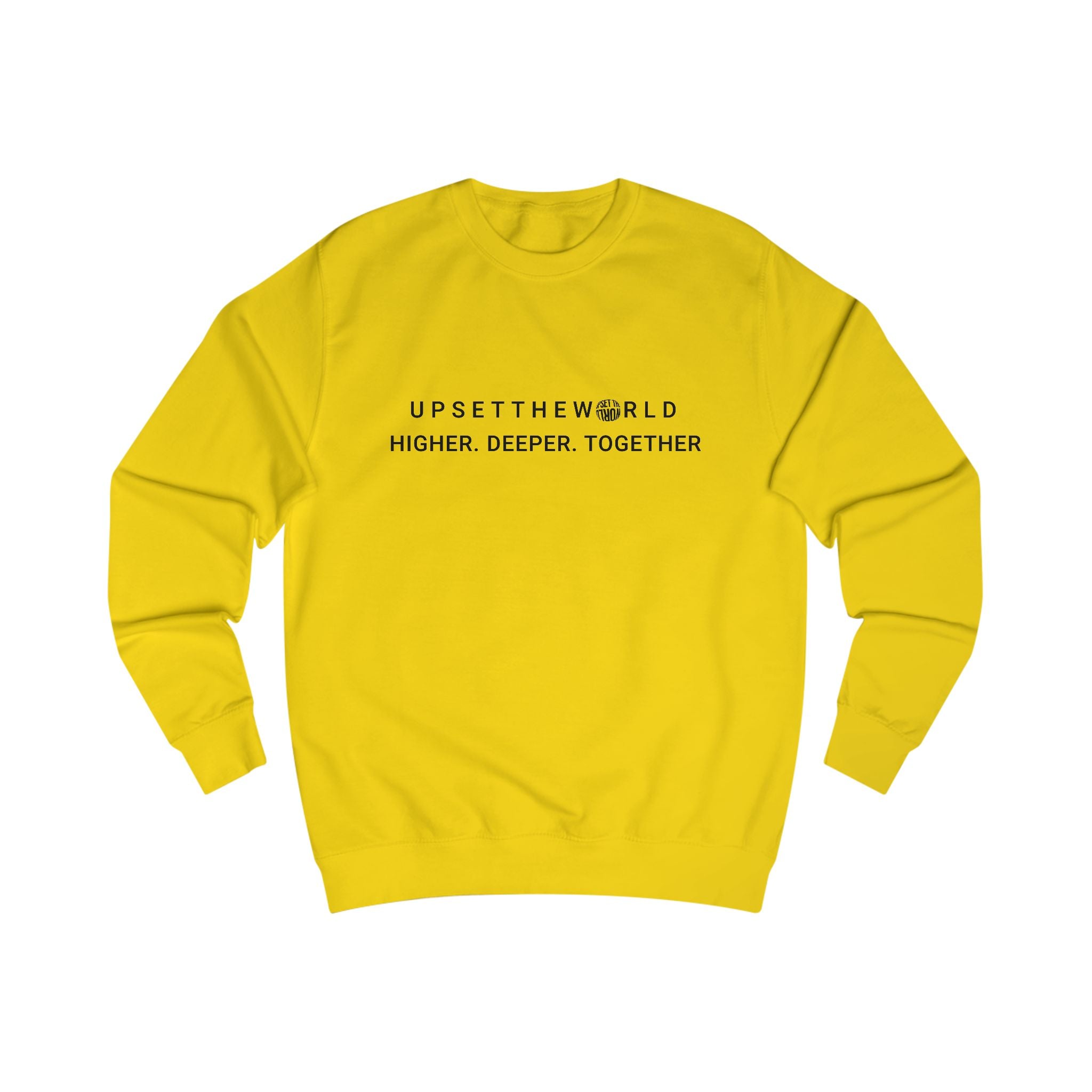 Unisex Sweatshirt - Higher Deeper Together All colors