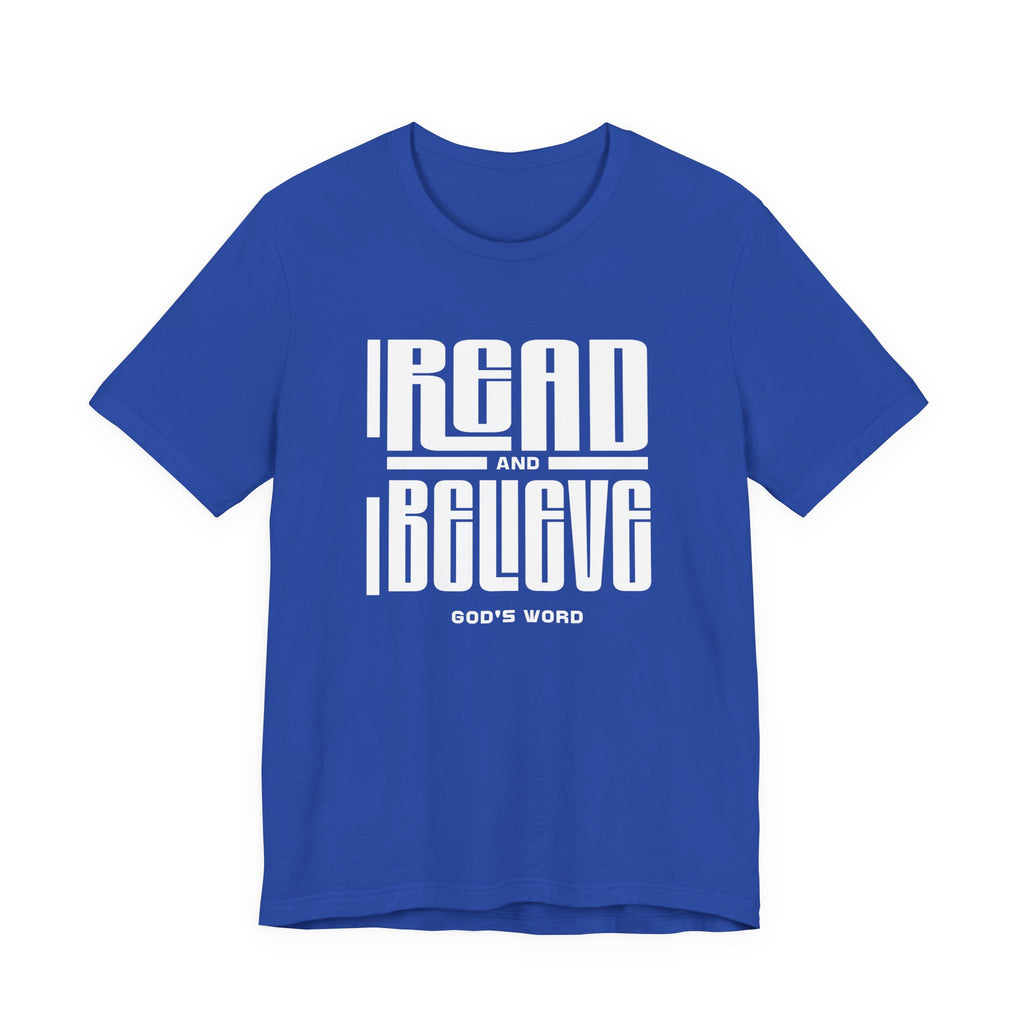 Read and Believe Unisex Jersey Tee