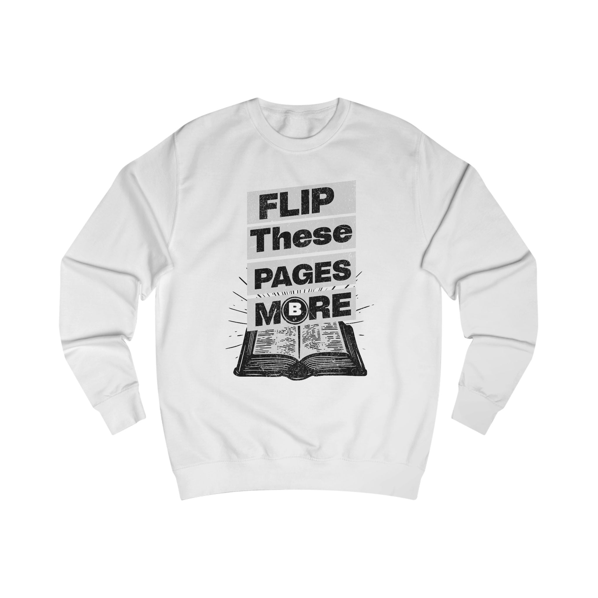 Flip These Pages More- Unisex Sweatshirt