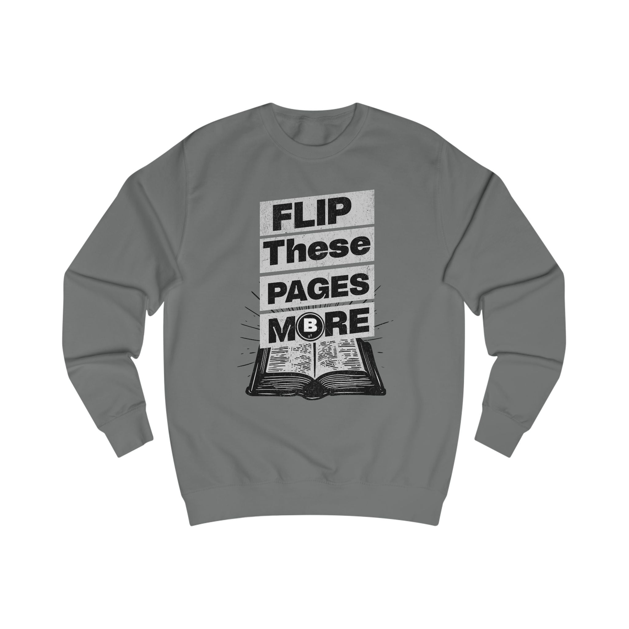 Flip These Pages More- Unisex Sweatshirt