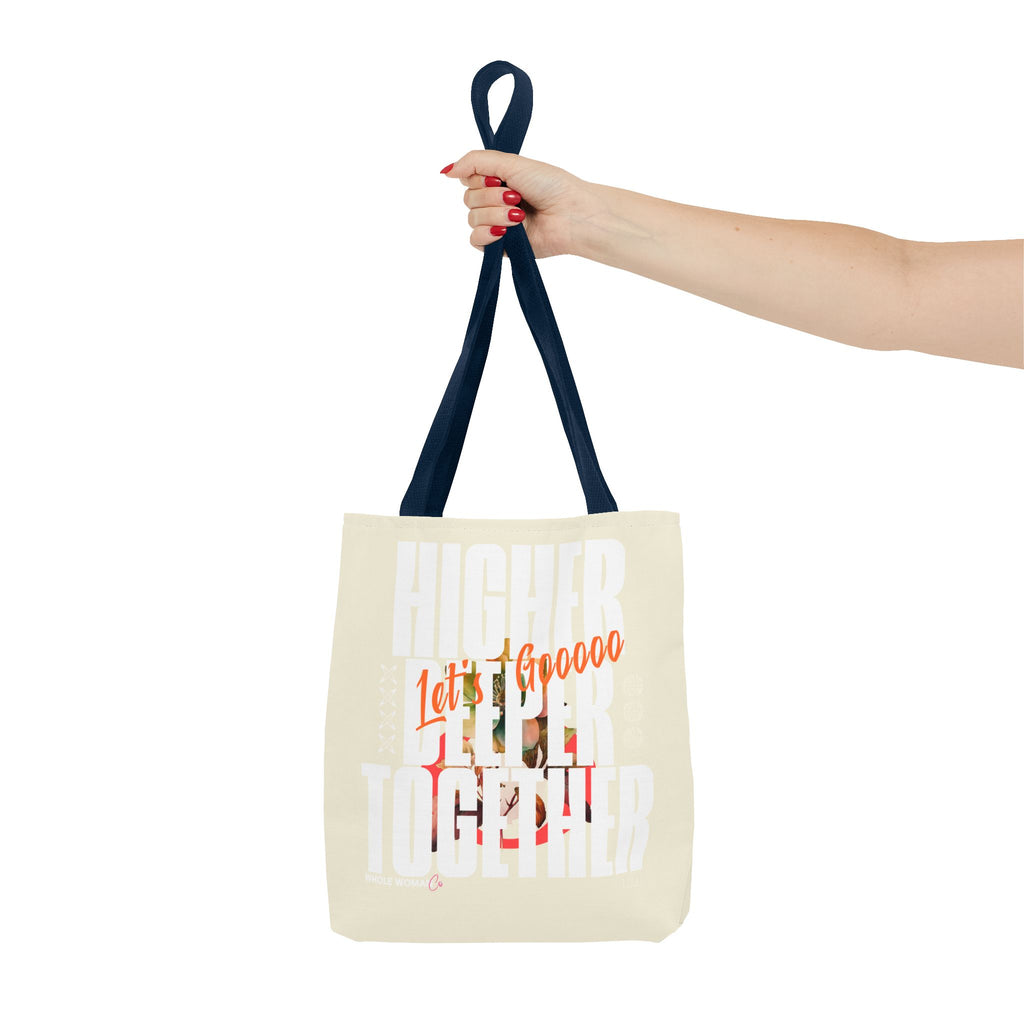 Higher Together Inspirational Tote Bag, Multiuse Carryall