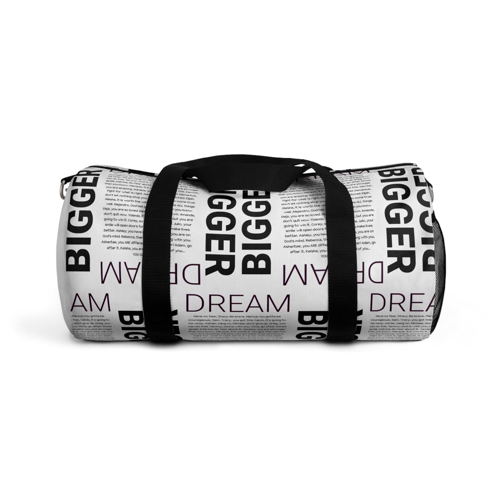 Inspiration Duffel Bag: Dream Bigger! Gym, Travel, Workout, Fitness, Motivational Gift