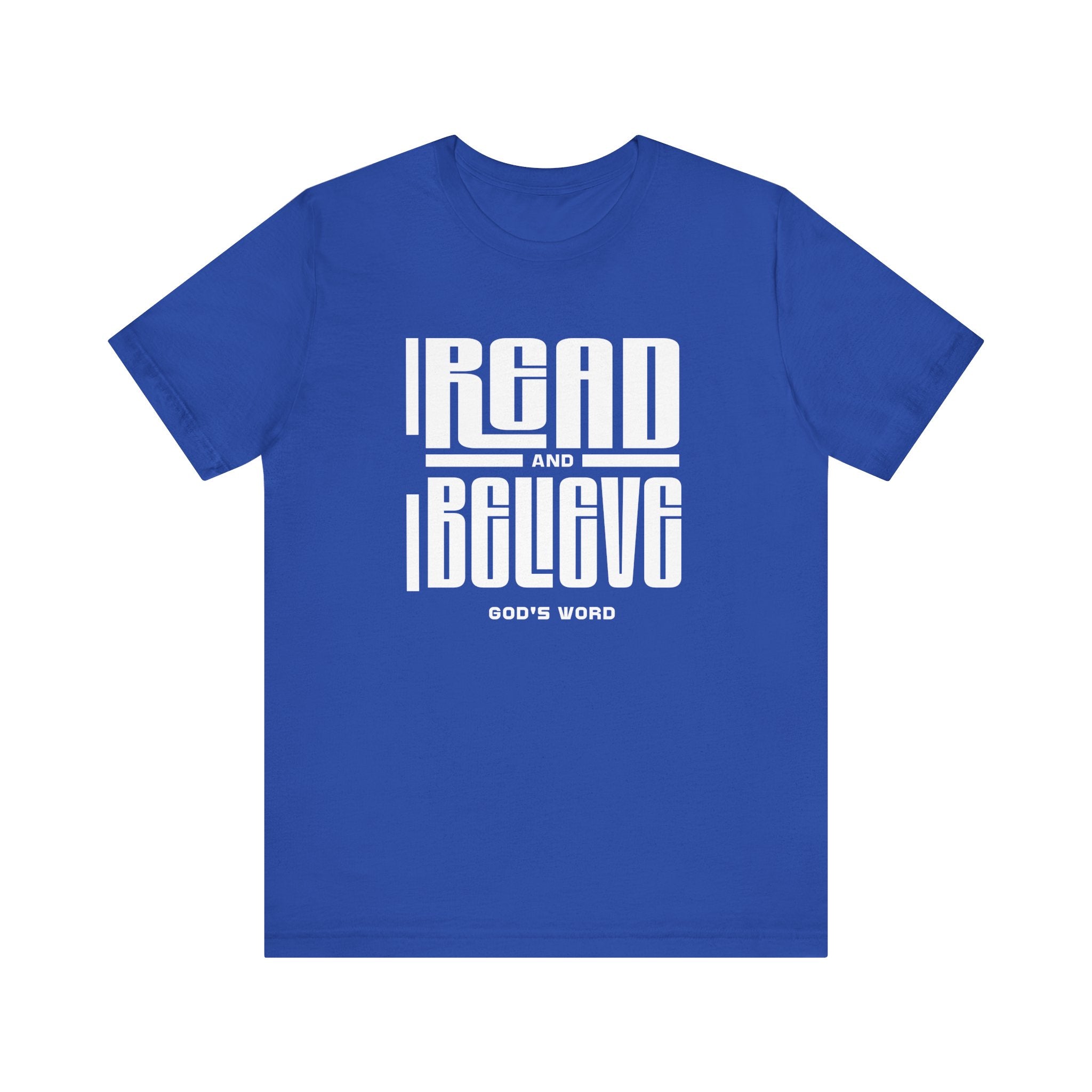 Read and Believe Unisex Jersey Tee