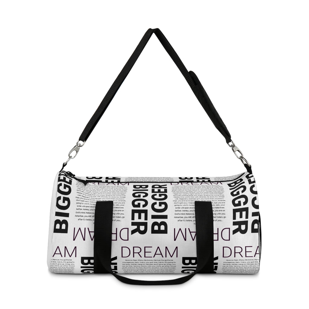 Inspiration Duffel Bag: Dream Bigger! Gym, Travel, Workout, Fitness, Motivational Gift
