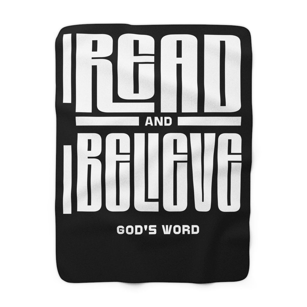 Cozy Sherpa Fleece Blanket - iRead and iBelieve God's Word - Inspirational Gift